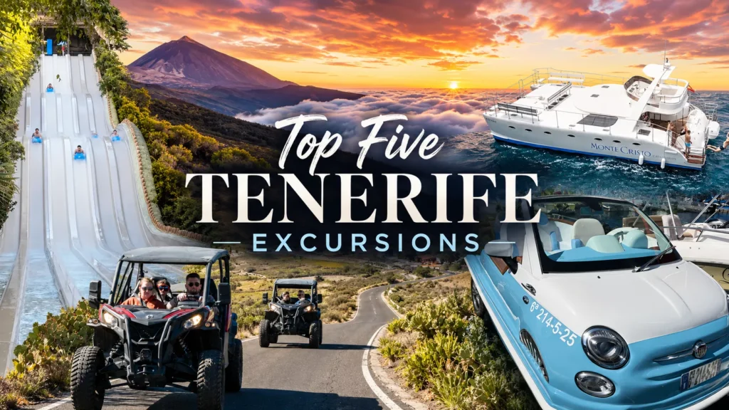 Top 5 Tenerife Excursions 2026